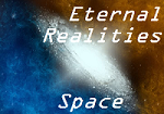 Eternal Realities - Space